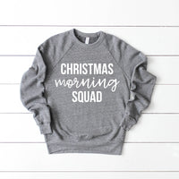 Christmas Morning Squad Sweatshirt