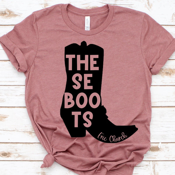 These Boots Tee