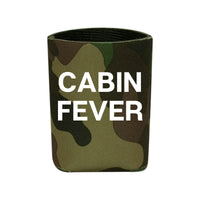Cabin Fever Can Koozie