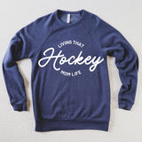 Hockey Mom Life Sweatshirt
