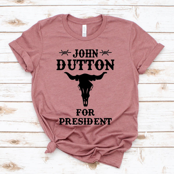 Yellowstone John Dutton President Tee